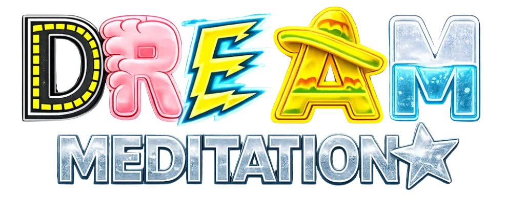 Dream Meditation