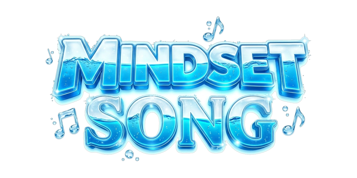 Mindset Song